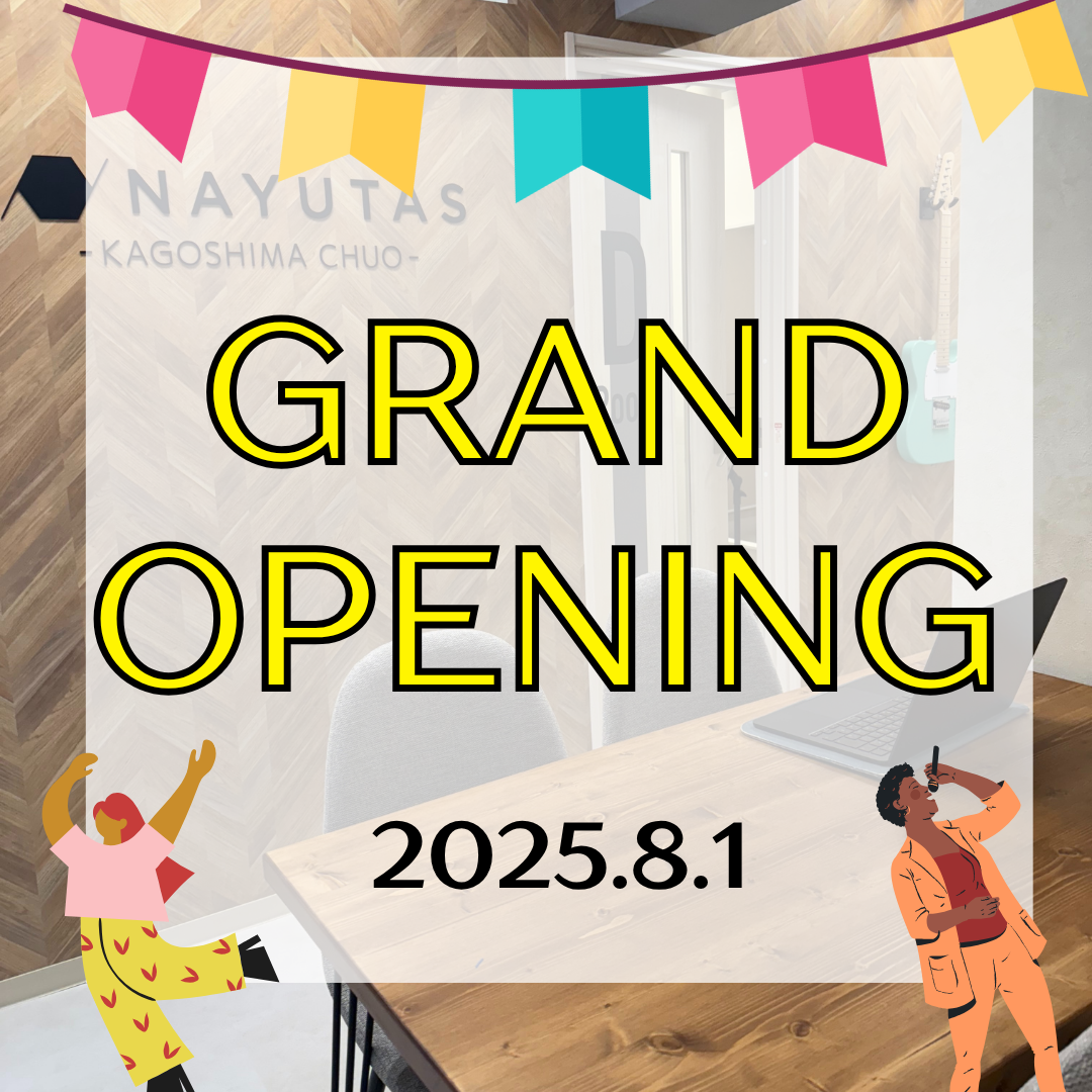 【ＮＡＹＵＴＡＳ鹿児島中央校】本日、ついに開校！