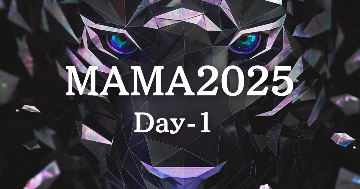 🏆 MAMA 2025 Day-1 レポート｜“勝者”は誰だ？拡散と人気で見るトップランナー
